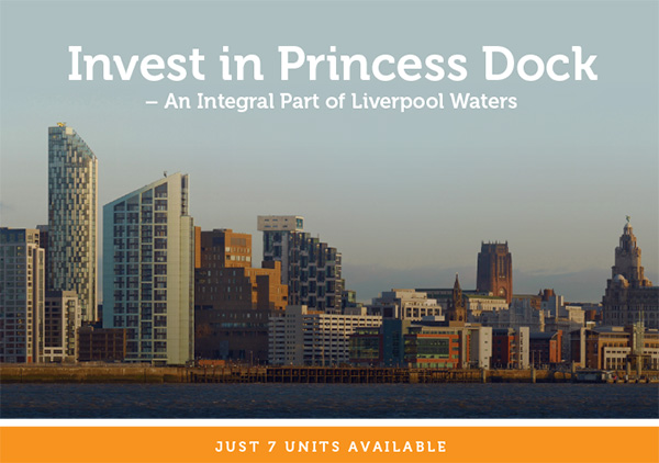 Invest in Princess Dock – An Integral Part of Liverpool Waters