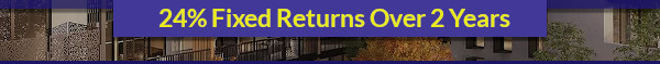 24% Fixed Returns Over 2 Years
