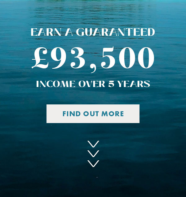 Earn a guaranteed £93,500 income over 5 years | Find out more