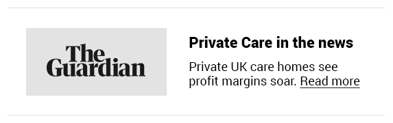 The Guardian - Private Care in the news