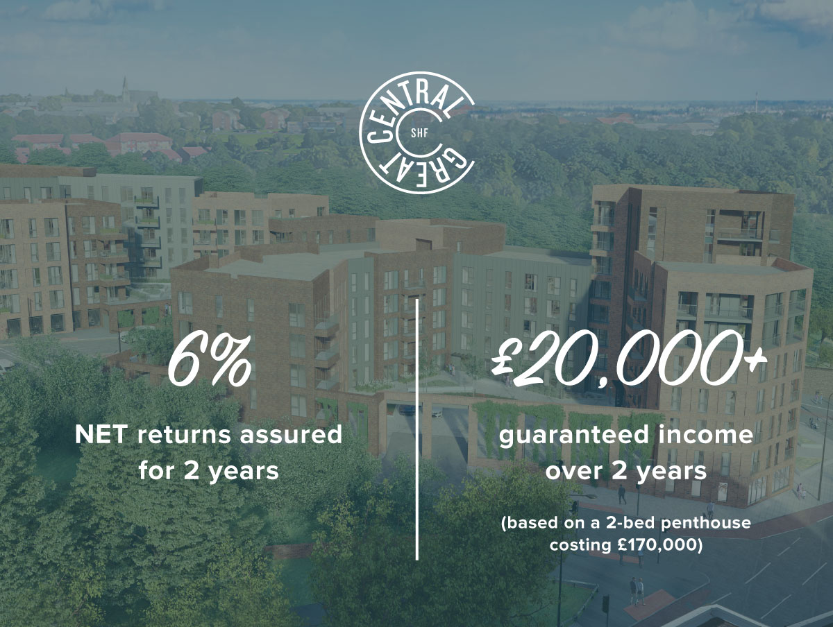 Great Central | 6% NET returns assured for 2 years | £20,000+ guaranteed income over 2 years (Based on a 2-bed penthouse costing £170,000)